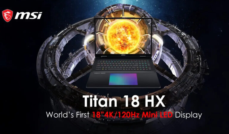 MSI Teases Titan 18 HX: Unveils World’s First 4K/120 Hz Mini-LED Laptop Display