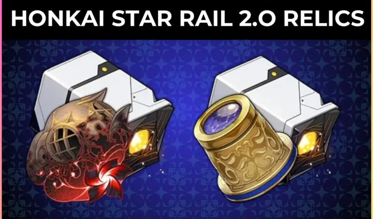 Honkai Star Rail 2.0 New Relics: Best Characters & Location