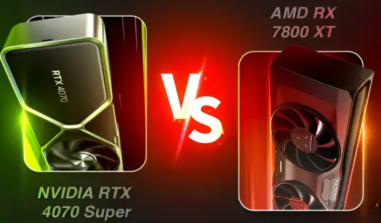 Nvidia RTX 4070 Super vs AMD RX 7800 XT: Which GPU Should You Choose?